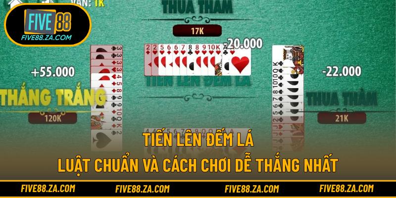 Tiến Lên Đếm Lá